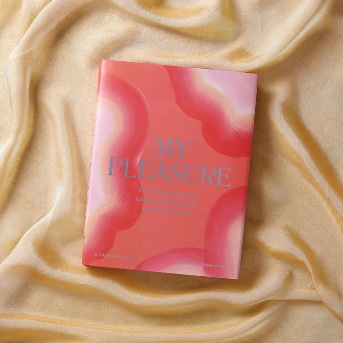 The Pleasure Parlor Female Sex Toys My Pleasure An Intimate Guide to Loving Your Body Having Great Sex